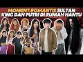 Download Lagu MOMENT ROMANTIS SULTAN KING DAN SULTAN PUTRI DI RUMAH HANTU