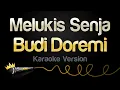 Download Lagu Budi Doremi - Melukis Senja (Karaoke Version)