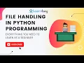 File Handling in Python Programming - Python