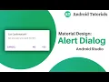 Material Design Alert Dialog in Android Studio Material Design Components Android Tutorials