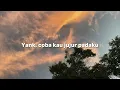 YANK - WALI BAND (LIRIK)