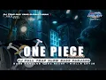 Download Lagu DJ TRAP MEMORIES-ONE PIECE•MIDLLE CETUS BASS PANJANG VIRAL‼️