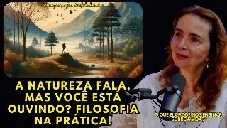 Philosophy in Practice: What Does Nature Teach Us? | Lúcia Helena Galvão #philosophy