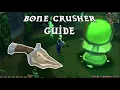 OSRS BoneCrusher Guide