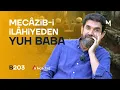 Download Lagu Kıyamet Ne Zaman Kopacak? - B203 - Biri Bir Gün | Serdar Tuncer