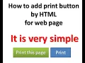 how to add print button by HTML in a web page