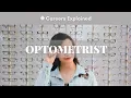 Informational Job Interview with an Optometrist