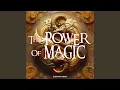 Download Lagu The Power of Magic - The Power of Magic