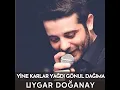 Yine Karlar Yağdı Gönül Dağıma