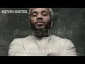 Kevin Gates - Cheers To You  x Time For That