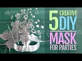 5 Mask Designs Masquerade Ball