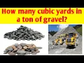 How many cubic yards in a ton of gravel Convert yard to tonnes Convert ton to cubic yards
