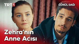 “Annem bir kere bile saçımı okşayamadı benim…” - Gönül Dağı 226. Bölüm @GonulDagiTRT