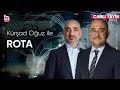 Download Lagu Kürşad Oğuz ile Rota (16 Temmuz 2025)