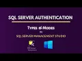 How to Enable SQL Server Authentication in SQL Server 2022 Explained All Modes And SSMS
