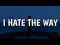 Download Lagu Sofia Carson - I Hate the Way (Lyrics) (From Purple Hearts)