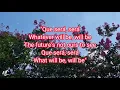 Download Lagu Whatever Will Be, Will Be (Que Sera, Sera) |Doris Day | Lyrics