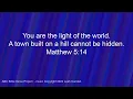You Are the Light of the World (Matthew 5:14 NIV) - a Bible verse memory song