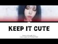 [VOSTFR] SOMIN (소민) KARD (카드) - 'KEEP IT CUTE' (Color Coded Lyrics Français/KOR/ROM/가사)