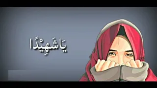 Download Ya Syahidan (يَا شَهِيْدًا) - Ai Khodijah [Lirik dan Terjemahan] MP3