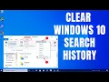 How to Clear Windows 10 Search History and Remove Recent Activities