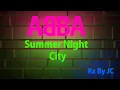 Download Lagu ABBA REMIX   Summer Night City   Rx By JC