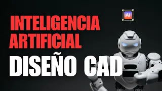 INTELIGENCIA ARTIFICIAL en el DISEÑO CAD - LEO AI