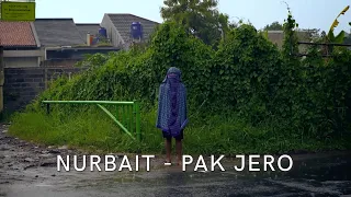 Nurbait - Pak Jero (Official Lyric Video)