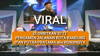 Download VIRAL :  Di Orbikan  Oleh ST12 - IPAN PUTRA PRATAMA alias ROMANSYA Pengamen Jalananan Bandung) MP3