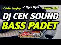 Download Lagu FULL ALBUM  !! DJ CEK SOUND BASS PADET ATAS BAWAH