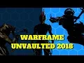 WARFRAME ALL UNVAULTED PRIMES 2018 - Confirm