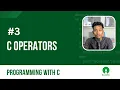 Operators Programming with C KUOSC Open School