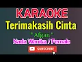 Download Lagu Terima Kasih Cinta Karaoke Nada Wanita / Female - Afgan