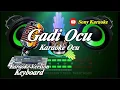 Download Lagu GADI OCU KARAOKE LAGU OCU KAMPAR || @sonykaraokeofficial
