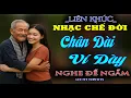 Download Lagu LK NHẠC CHẾ ĐỜI- CHÂN DÀI VÍ DÀY- ĐỒNG TIỀN LÀ THƯỚC ĐO .... NGHE ĐỄ NGẪM- LEE HT