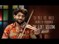 Download Lagu Tu Mile Dil Khile | Sabareesh Prabhaker | The Loft Sessions @wonderwallmedia