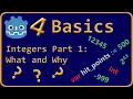 Godot 4 Basics Integers Part 1 - What and Why