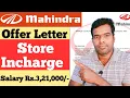 Mahindra Mahindra Store Incharge Job Salary Rs 321000 Offer Letter EmploymentGuruji