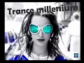 Download Lagu Trance millenium by William Zip