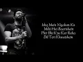 Lyrics - Dil Meri Na Sune Full Song | Atif Aslam | Manoj Muntashir | Himesh Reshammiya | Genius