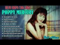 Download Lagu POPPY MERCURY Full Album (HATI SIAPA TAK LUKA) LAGU LAWAS