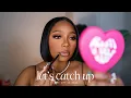 Chit Chat GRWM Let s Catch Up Tamara Renaye