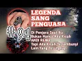 Lagu Legenda Sang Penguasa 94