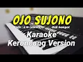Download Lagu OJO SUJONO (Didi kempot) - Karaoke keroncong NADA WANITA