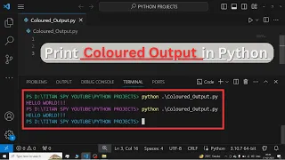 Customize Your Terminal Output Colors in VSCode or PyCharm with Python Tutorial Python Project