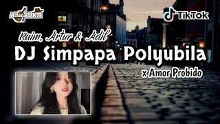 Download DJ Remix Simpapa Polyubila x Amor Probido - Terbaru Full Bass 2K21 MP3