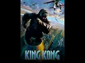(King Kong 2005) I’m Sitting On Top Of The World Song 🦍 🎤