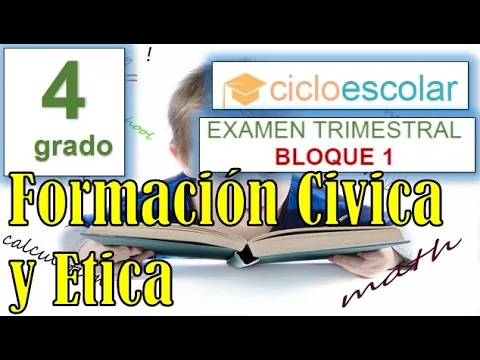 Download MP3 Preguntas de Examen FORMACIÓN CIVICA Y ETICA 4 Grado - Primaria Bloque 1