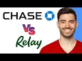 Chase vs Relay Bank Which Is The Best Bank For Small Business 2024