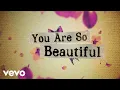Download Lagu Joe Cocker - You Are So Beautiful (Lyric Video)